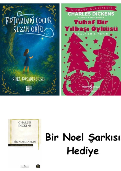 Fırtınadaki Çocuk Suzan Orto + Tuhaf Bir Yılbaşı Öyküsü + Bir Noel Şarkısı