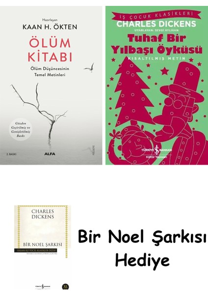 Ölüm Kitabı + Tuhaf Bir Yılbaşı Öyküsü + Bir Noel Şarkısı