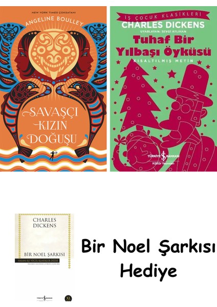 Savaşçı Kızın Doğuşu + Tuhaf Bir Yılbaşı Öyküsü + Bir Noel Şarkısı