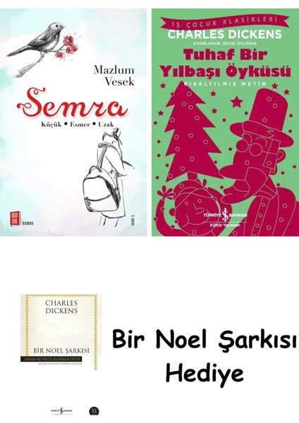 Semra + Tuhaf Bir Yılbaşı Öyküsü + Bir Noel Şarkısı