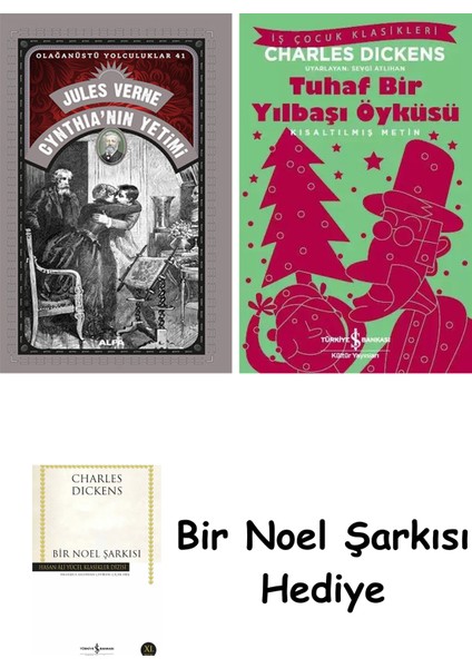 Cynthia'nın Yetimi + Tuhaf Bir Yılbaşı Öyküsü + Bir Noel Şarkısı