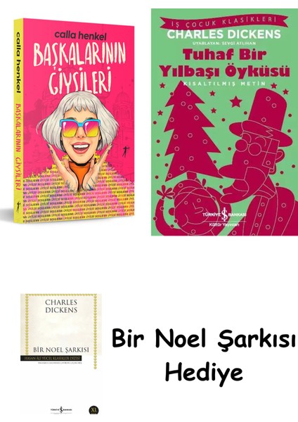 Başkalarının Giysileri + Tuhaf Bir Yılbaşı Öyküsü + Bir Noel Şarkısı