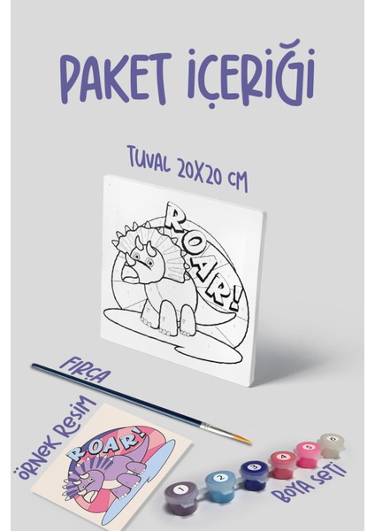 Dinazor Roar Temalı Çocuk Tuval Boyama Seti | Tuval + 6 Renk Akrilik Boya + Fırça modelleri