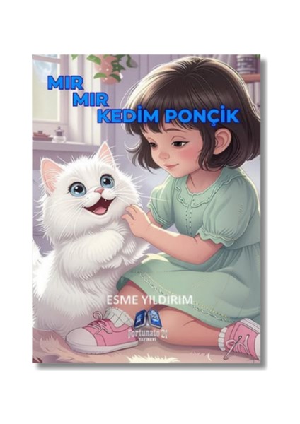 Mır Mır Kedim Ponçik