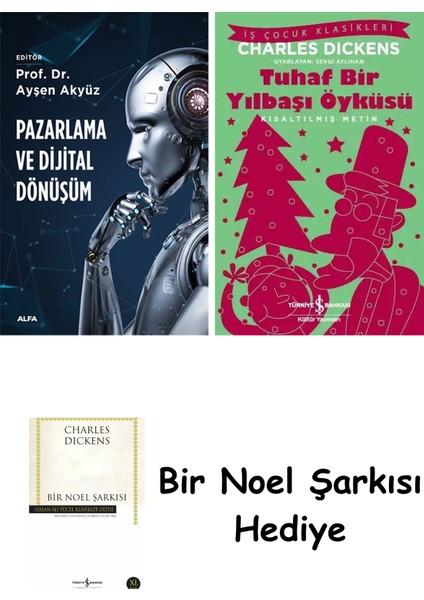 Pazarlama ve Dijital Dönüşüm + Tuhaf Bir Yılbaşı Öyküsü + Bir Noel Şarkısı