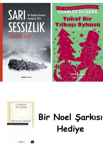 Sarı Sessizlik + Tuhaf Bir Yılbaşı Öyküsü + Bir Noel Şarkısı