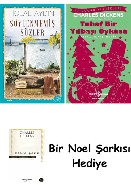 Söylenmemiş Sözler + Tuhaf Bir Yılbaşı Öyküsü + Bir Noel Şarkısı