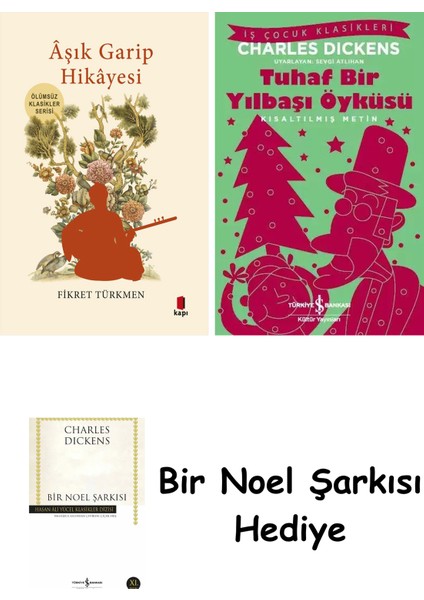 Âşık Garip Hikâyesi + Tuhaf Bir Yılbaşı Öyküsü + Bir Noel Şarkısı