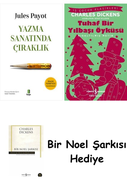 Yazma Sanatında Çıraklık + Tuhaf Bir Yılbaşı Öyküsü + Bir Noel Şarkısı