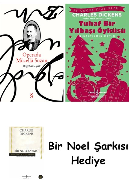Operada Mücellâ Suzan + Tuhaf Bir Yılbaşı Öyküsü + Bir Noel Şarkısı