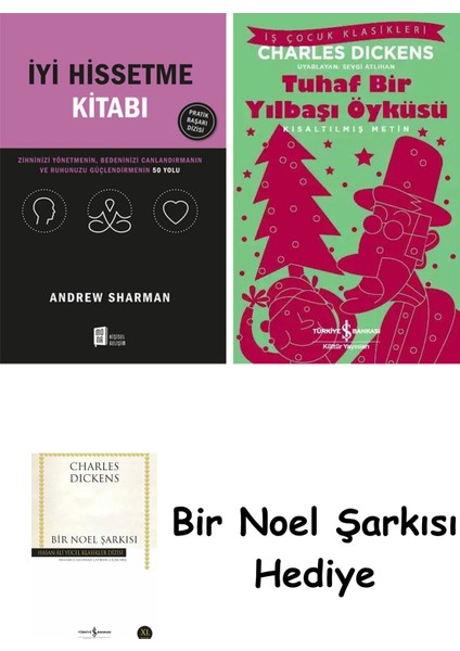 Iyi Hissetme Kitabı + Tuhaf Bir Yılbaşı Öyküsü + Bir Noel Şarkısı