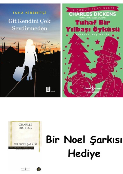 Git Kendini Çok Sevdirmeden + Tuhaf Bir Yılbaşı Öyküsü + Bir Noel Şarkısı