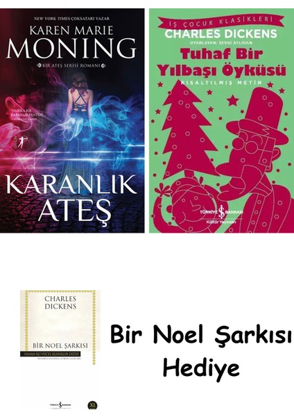 Karanlık Ateş + Tuhaf Bir Yılbaşı Öyküsü + Bir Noel Şarkısı