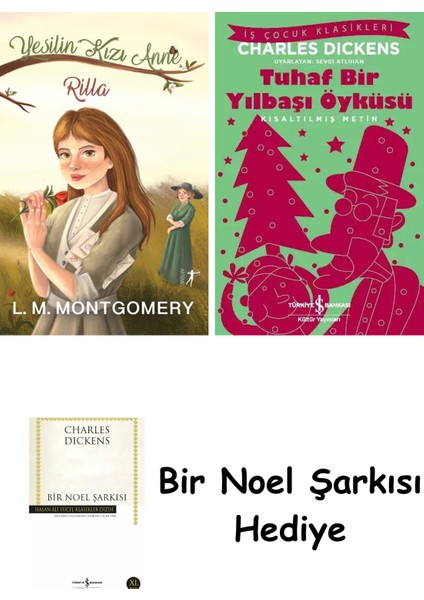 Yeşilin Kızı Anne 8 - Rilla (Ciltli) + Tuhaf Bir Yılbaşı Öyküsü + Bir Noel Şarkısı