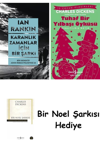 Karanlık Zamanlar Için Bir Şarkı + Tuhaf Bir Yılbaşı Öyküsü + Bir Noel Şarkısı