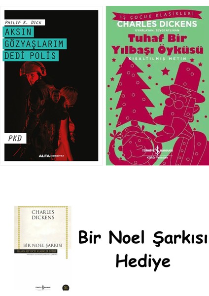 Aksın Gözyaşlarım Dedi Polis + Tuhaf Bir Yılbaşı Öyküsü + Bir Noel Şarkısı