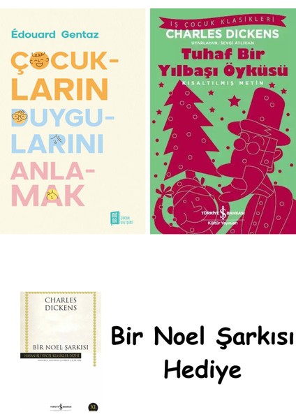 Çocukların Duygularını Anlamak + Tuhaf Bir Yılbaşı Öyküsü + Bir Noel Şarkısı