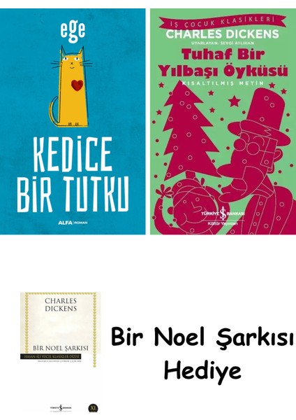 Kedice Bir Tutku + Tuhaf Bir Yılbaşı Öyküsü + Bir Noel Şarkısı