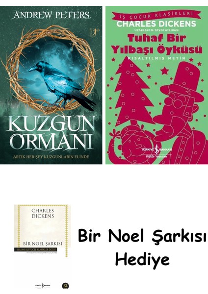 Kuzgun Ormanı + Tuhaf Bir Yılbaşı Öyküsü + Bir Noel Şarkısı