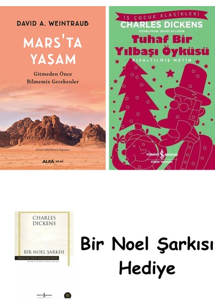 Mars'ta Yaşam + Tuhaf Bir Yılbaşı Öyküsü + Bir Noel Şarkısı