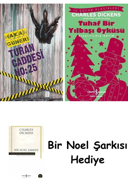 Turan Caddesi No: 25 + Tuhaf Bir Yılbaşı Öyküsü + Bir Noel Şarkısı
