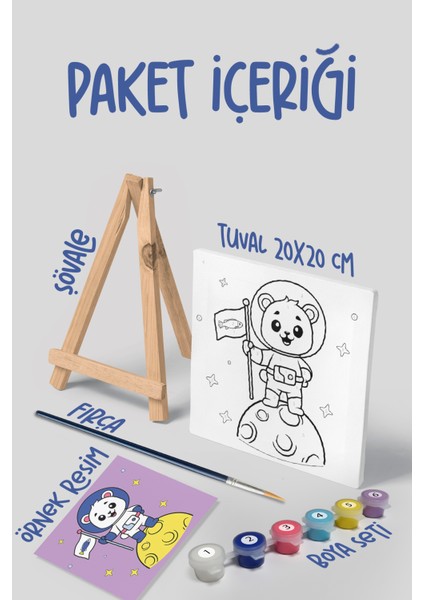 Uzaylı Ayı Temalı Çocuk Tuval Boyama Seti | 20X20 Tuval + 6 Renk Akrilik Boya + Ahşap Şövale + Fırça modelleri