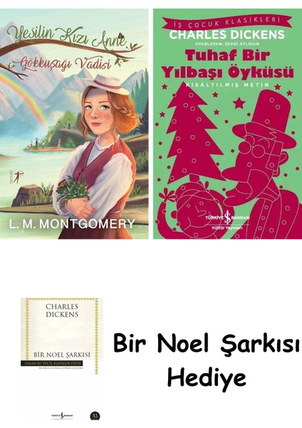 Yeşilin Kızı Anne 7 - Gökkuşağı Vadisi (Ciltli) + Tuhaf Bir Yılbaşı Öyküsü + Bir Noel Şarkısı