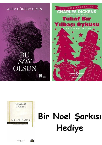 Bu Son Olsun + Tuhaf Bir Yılbaşı Öyküsü + Bir Noel Şarkısı