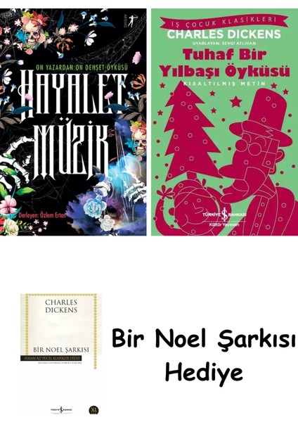 Hayalet Müzik + Tuhaf Bir Yılbaşı Öyküsü + Bir Noel Şarkısı