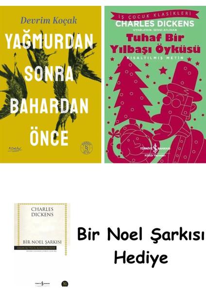 Yağmurdan Sonra Bahardan Önce + Tuhaf Bir Yılbaşı Öyküsü + Bir Noel Şarkısı
