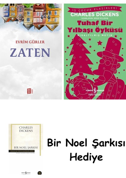 Zaten + Tuhaf Bir Yılbaşı Öyküsü + Bir Noel Şarkısı