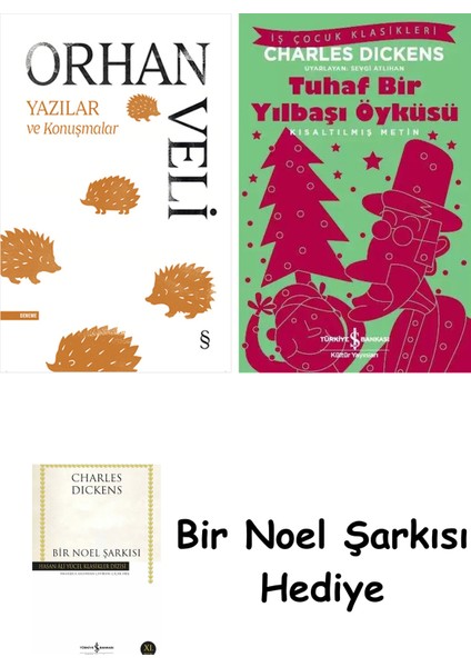 Yazılar ve Konuşmalar + Tuhaf Bir Yılbaşı Öyküsü + Bir Noel Şarkısı