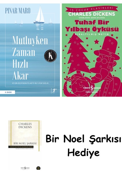 Mutluyken Zaman Hızlı Akar + Tuhaf Bir Yılbaşı Öyküsü + Bir Noel Şarkısı
