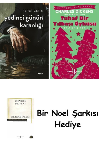 Yedinci Günün Karanlığı + Tuhaf Bir Yılbaşı Öyküsü + Bir Noel Şarkısı
