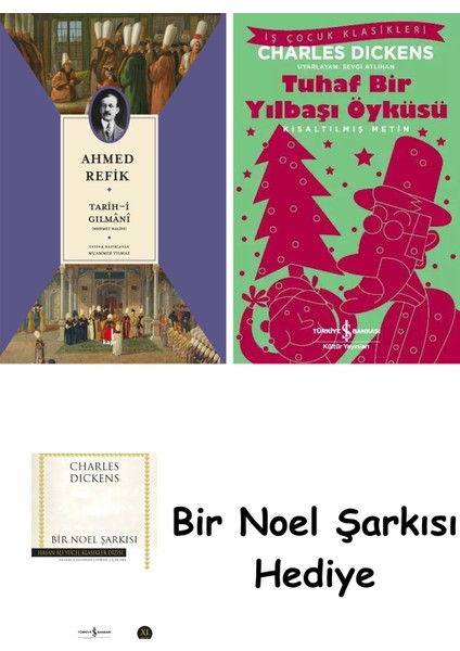 Tarih-I Gılmânî + Tuhaf Bir Yılbaşı Öyküsü + Bir Noel Şarkısı