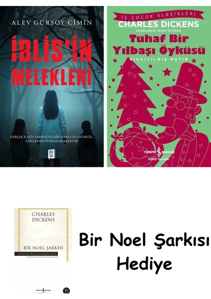 Iblis'in Melekleri + Tuhaf Bir Yılbaşı Öyküsü + Bir Noel Şarkısı