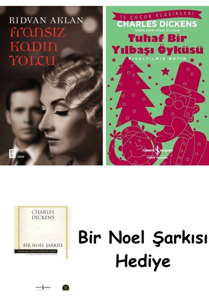 Fransız Kadın Yolcu + Tuhaf Bir Yılbaşı Öyküsü + Bir Noel Şarkısı