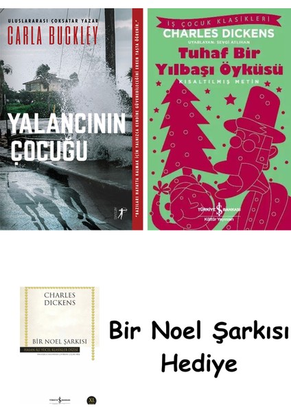 Yalancının Çocuğu + Tuhaf Bir Yılbaşı Öyküsü + Bir Noel Şarkısı