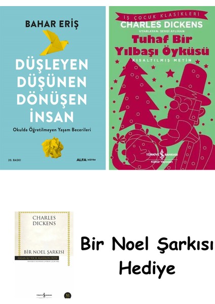 Düşleyen Düşünen Dönüşen Insan + Tuhaf Bir Yılbaşı Öyküsü + Bir Noel Şarkısı