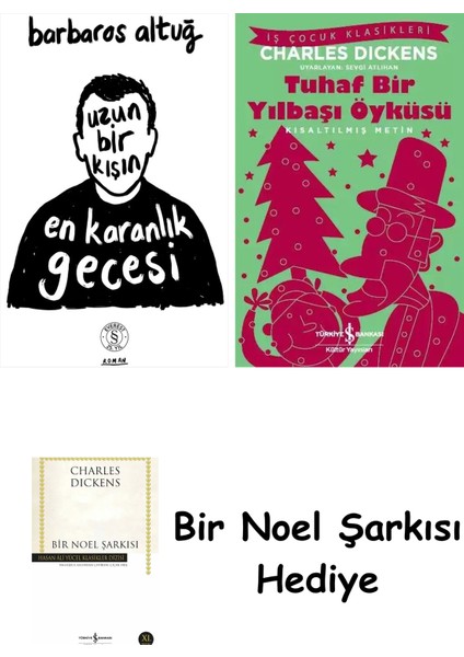 Uzun Bir Kışın En Karanlık Gecesi + Tuhaf Bir Yılbaşı Öyküsü + Bir Noel Şarkısı