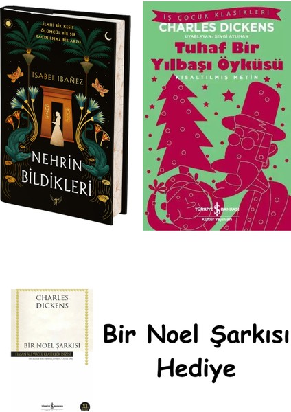 Nehrin Bildikleri (Ciltli) + Tuhaf Bir Yılbaşı Öyküsü + Bir Noel Şarkısı