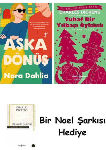 Aşka Dönüş + Tuhaf Bir Yılbaşı Öyküsü + Bir Noel Şarkısı
