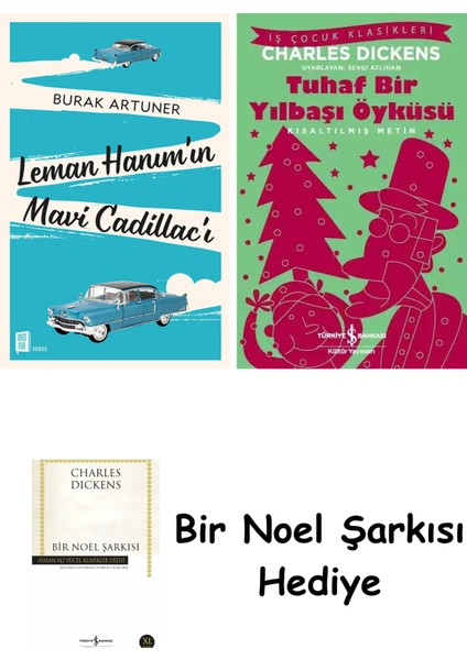 Leman Hanım’ın Mavi Cadillac’ı + Tuhaf Bir Yılbaşı Öyküsü + Bir Noel Şarkısı