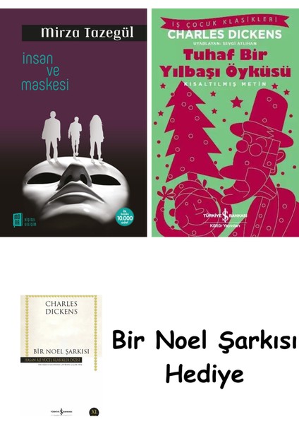 Insan ve Maskesi + Tuhaf Bir Yılbaşı Öyküsü + Bir Noel Şarkısı
