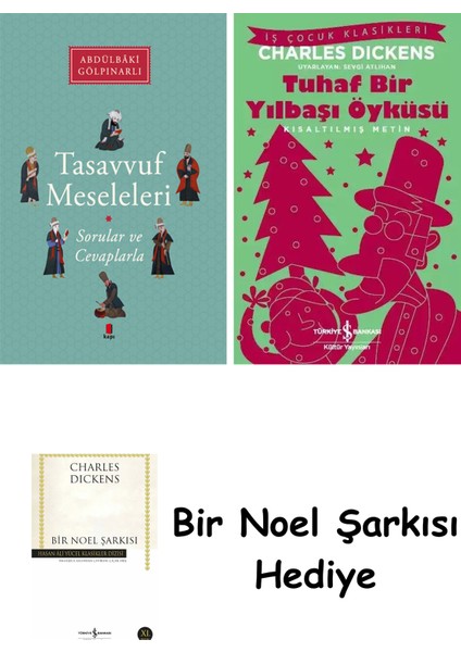 Tasavvuf Meseleleri + Tuhaf Bir Yılbaşı Öyküsü + Bir Noel Şarkısı