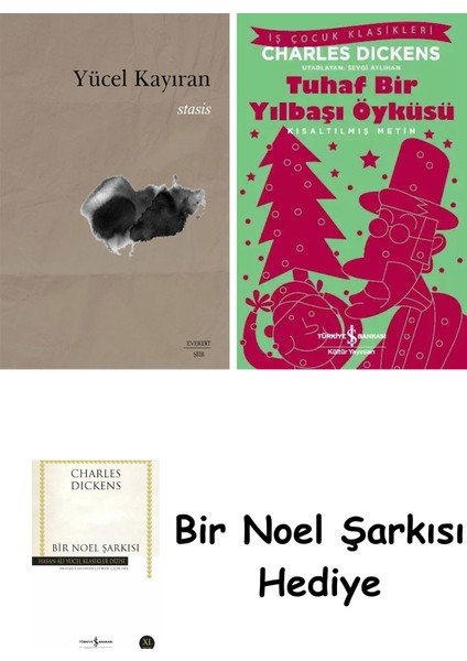 Stasis + Tuhaf Bir Yılbaşı Öyküsü + Bir Noel Şarkısı