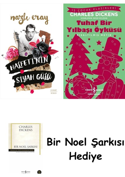 Halfeti’nin Siyah Gülü + Tuhaf Bir Yılbaşı Öyküsü + Bir Noel Şarkısı