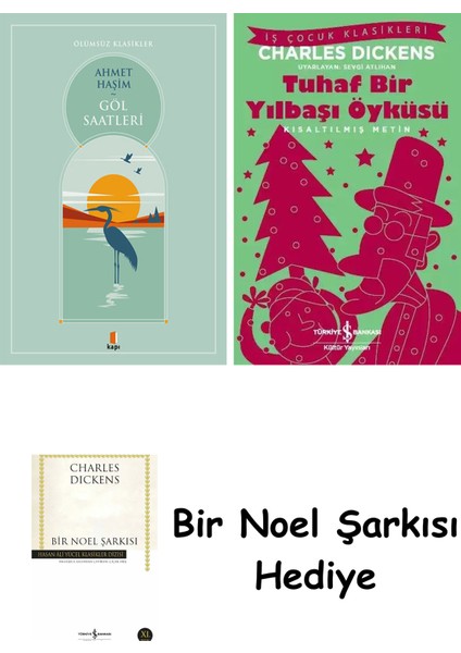 Göl Saatleri + Tuhaf Bir Yılbaşı Öyküsü + Bir Noel Şarkısı