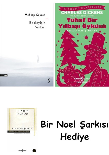 Bekleyişin Şarkısı + Tuhaf Bir Yılbaşı Öyküsü + Bir Noel Şarkısı