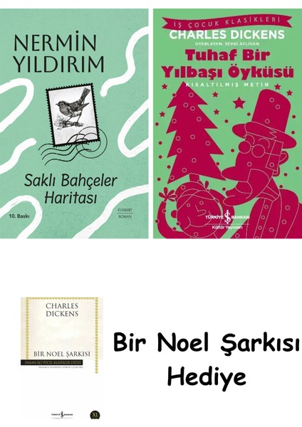 Saklı Bahçeler Haritası (Ciltli) + Tuhaf Bir Yılbaşı Öyküsü + Bir Noel Şarkısı